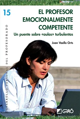 Libro El Profesor Emocionalmente Competente de Juan Vaello Orts