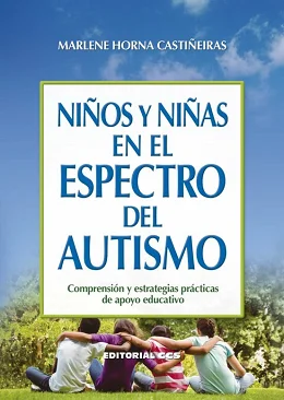 Libro Niños y niñas en el espectro del autismo de Marlene Horna
